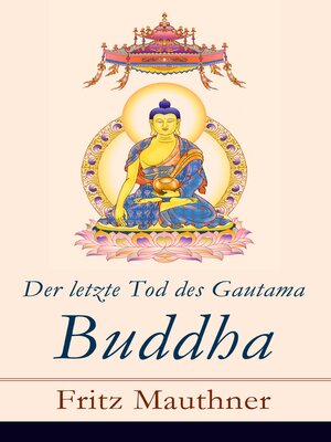 cover image of Der letzte Tod des Gautama Buddha